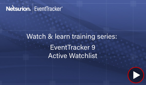 Active Watchlist - Overview (Version 9)